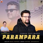 Parampara - Chiraag Jyoti Majta Song Download